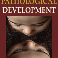 Normal and Pathological Development