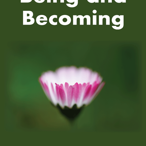 Being and becoming