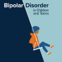 Bipolar Illness in Childhood and Adolescence